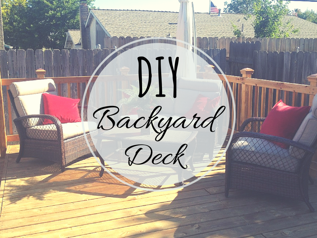 DIY Project: The Backyard Deck